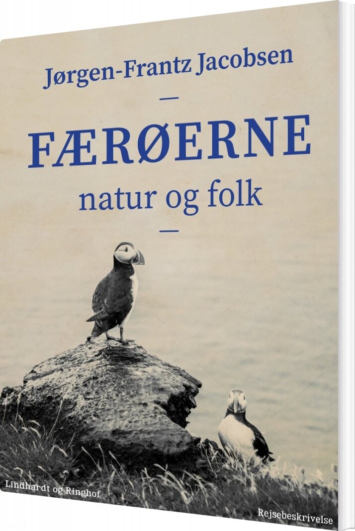 Færøerne : Natur Og Folk   Jørgen Frantz Jacobsen   Bog