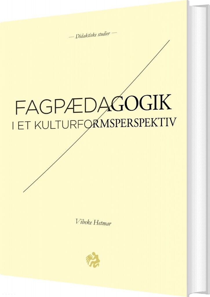 Fagpædagogik   Vibeke Hetmar   Bog