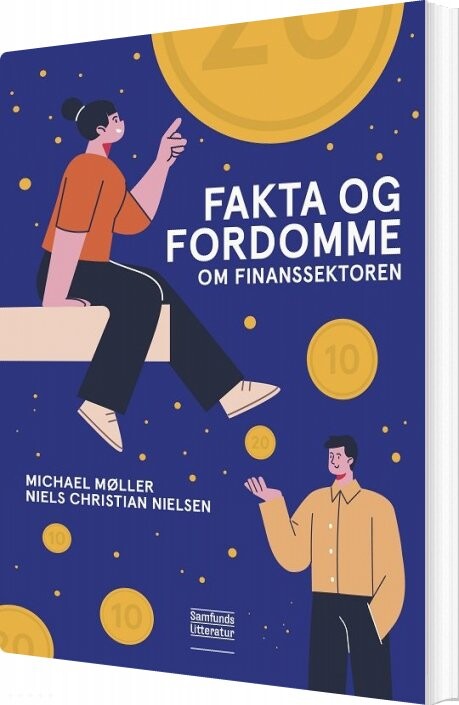 Fakta Og Fordomme Om Finanssektoren   Michael Møller   Bog