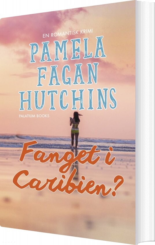 Fanget I Caribien    Pamela Fagan Hutchins   Bog
