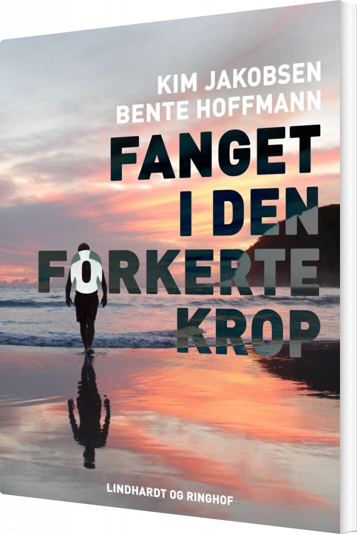 Fanget I Den Forkerte Krop   Bente Hoffmann   Bog