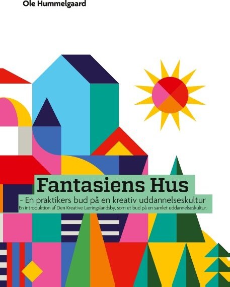 Fantasiens Hus   Ole Hummelgaard   Bog