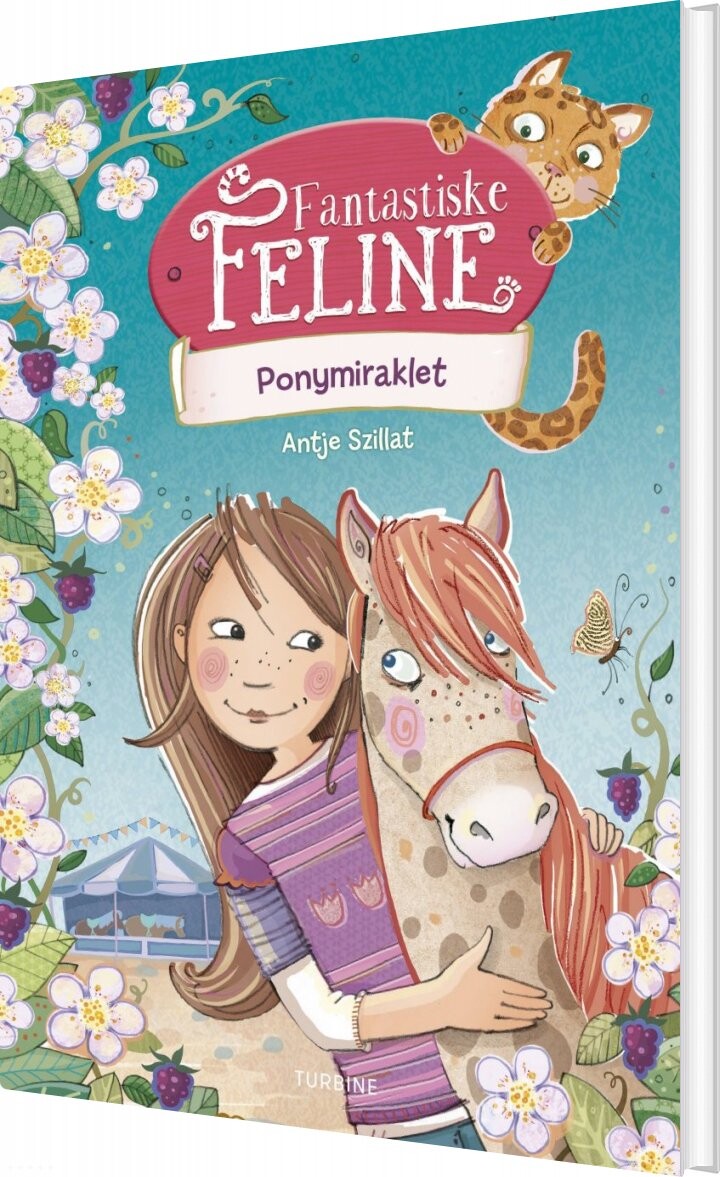 Fantastiske Feline   Ponymiraklet   Antje Szillat   Bog