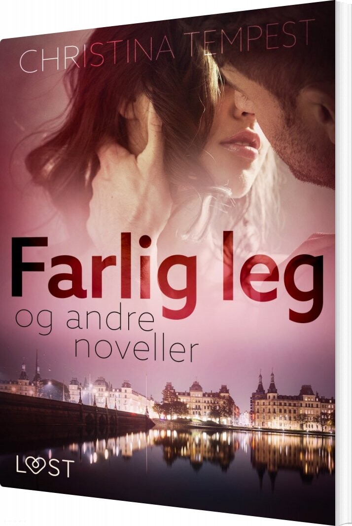 Farlig Leg   Og Andre Noveller   Christina Tempest   Bog