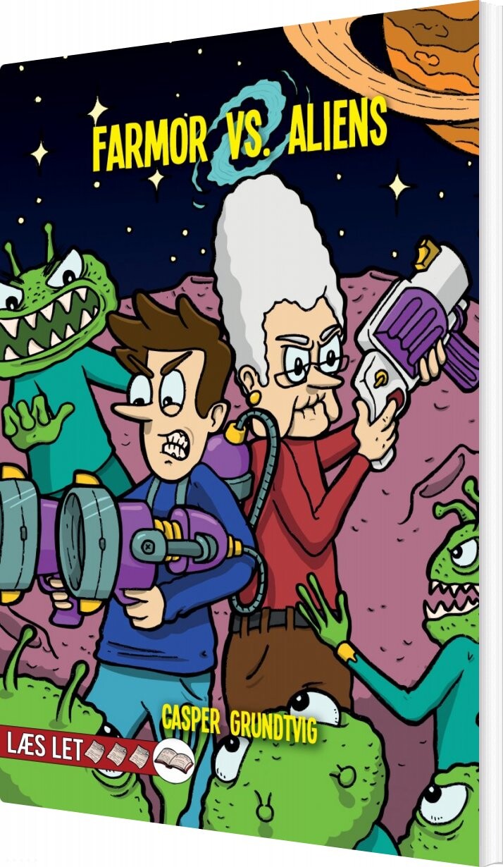 Farmor Vs  Aliens   Casper Grundtvig   Bog
