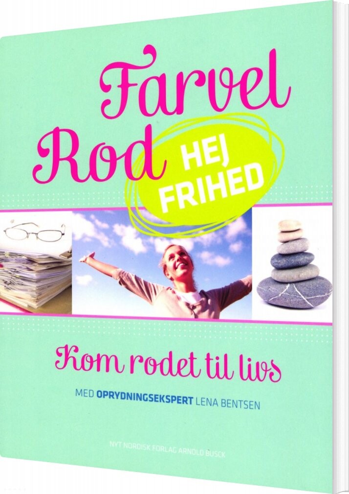 Farvel Rod   Hej Frihed   Lena Bentsen   Bog