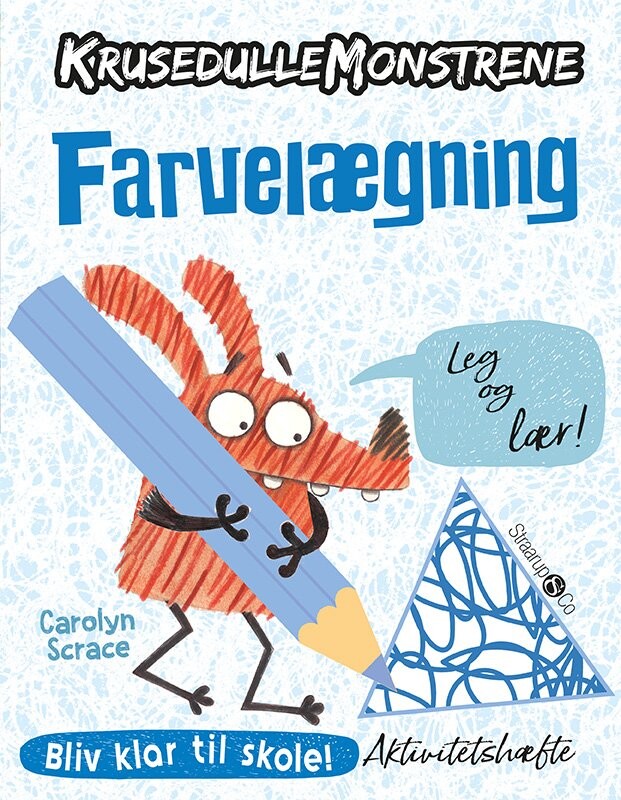 Farvelægning Leg Og Lær Krusedullemonstrene Carolyn Scrace Bog