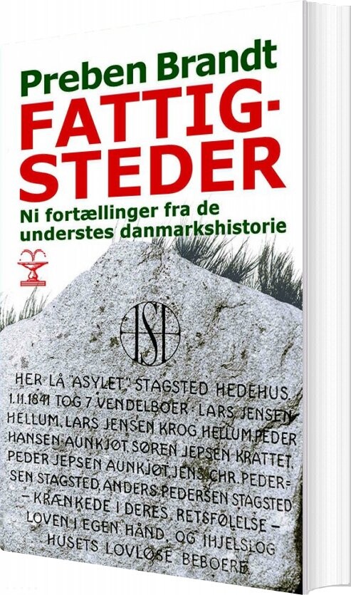 Fattigsteder I Danmark Preben Brandt Bog