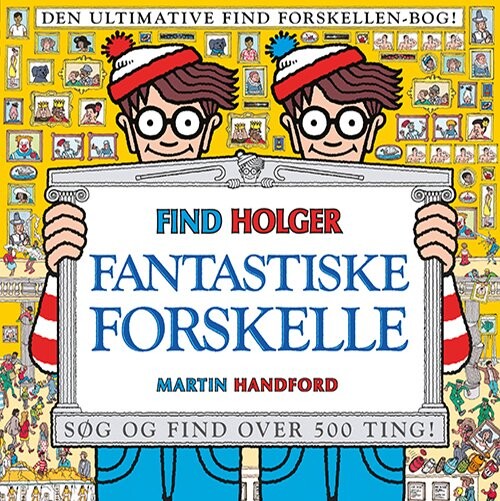 Find Holger Fantastiske Forskelle Martin Handford Bog