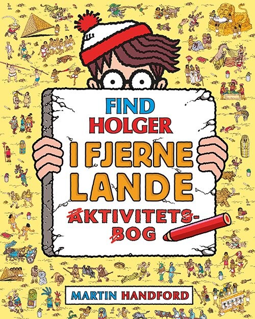 Find Holger   I Fjerne Lande   Aktivitetsbog   Martin Handford   Bog