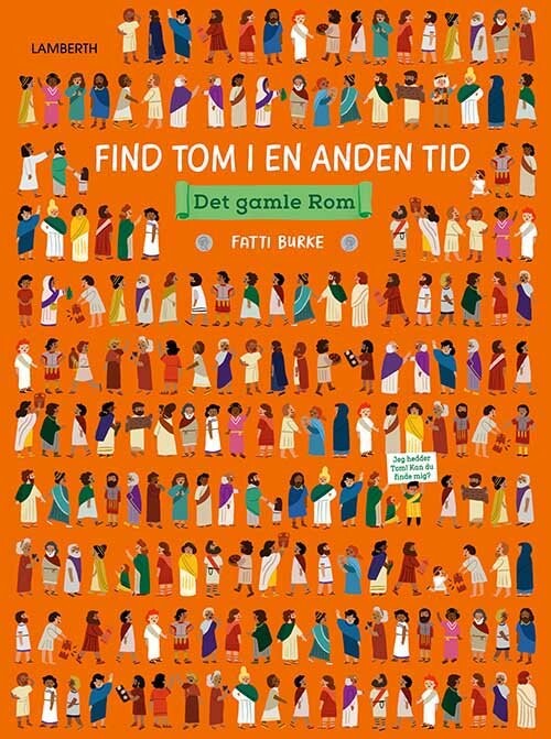 Find Tom I En Anden Tid   Det Gamle Rom   Fatti Burke   Bog