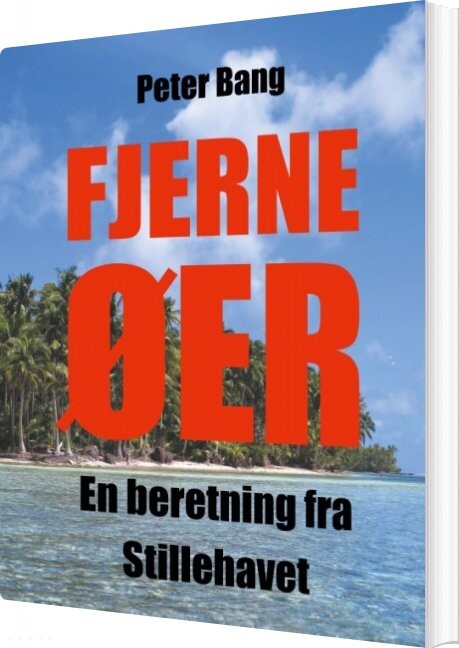 Fjerne øer   Peter Bang   Bog