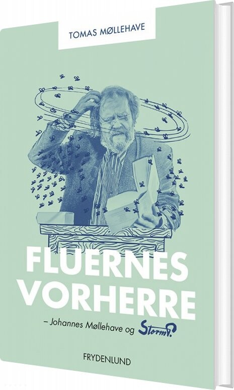 Fluernes Vorherre   Tomas Møllehave   Bog