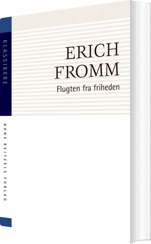 Flugten Fra Friheden   Erich Fromm   Bog