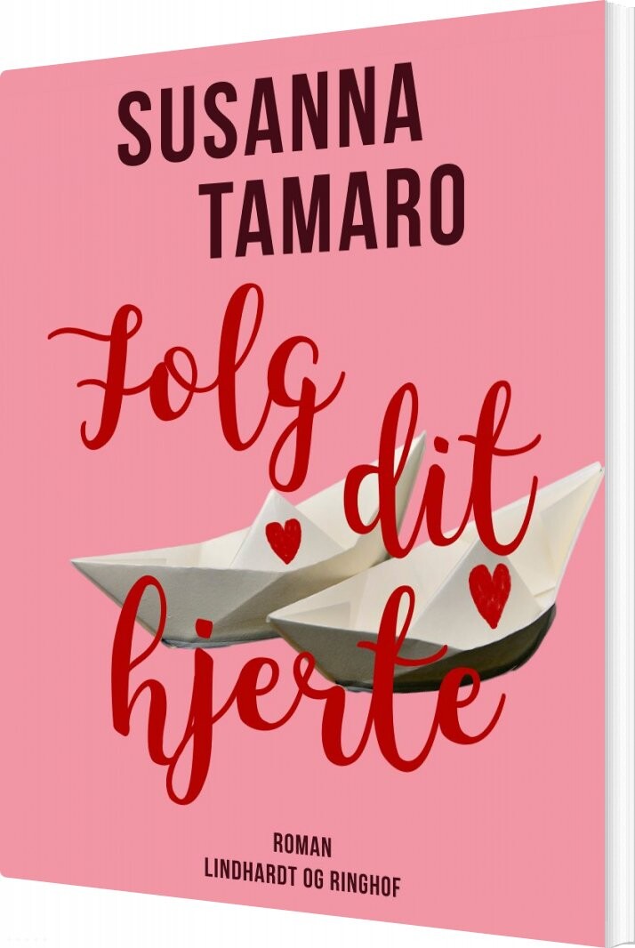 Følg Dit Hjerte   Susanna Tamaro   Bog