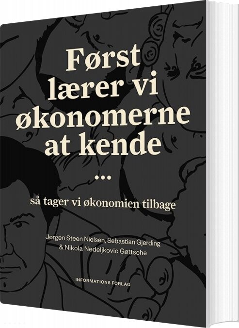 Først Lærer Vi økonomerne At Kende   Sebastian Gjerding   Bog