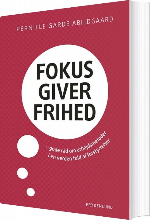 Fokus Giver Frihed   Pernille Garde Abildgaard   Bog