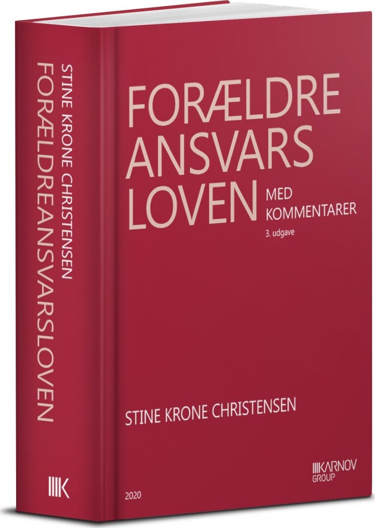 Forældreansvarsloven Med Kommentarer   Stine Krone Christensen   Bog