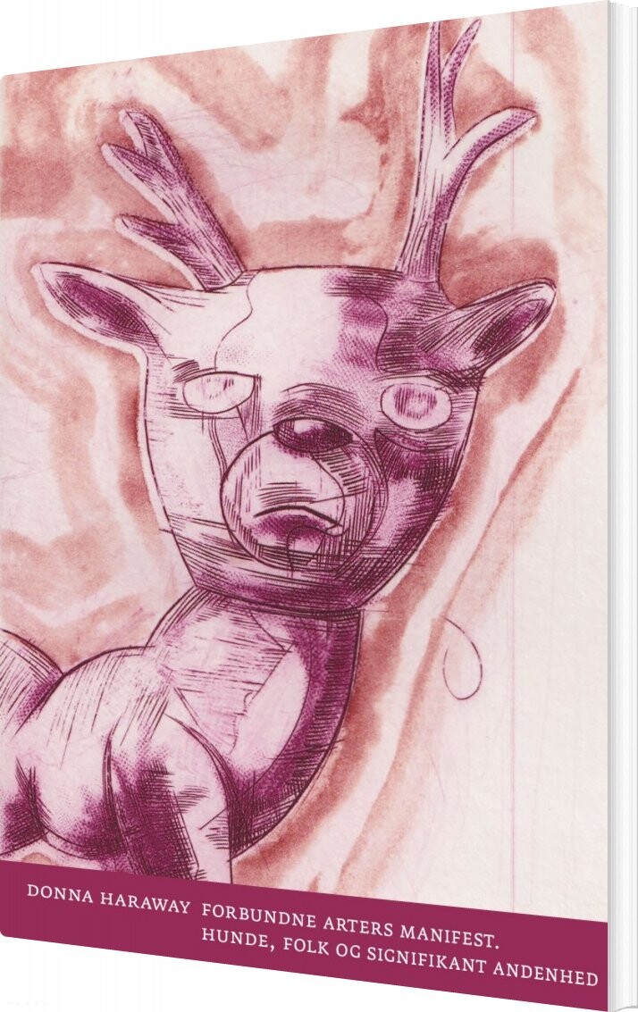 Forbundne Arters Manifest   Donna Haraway   Bog