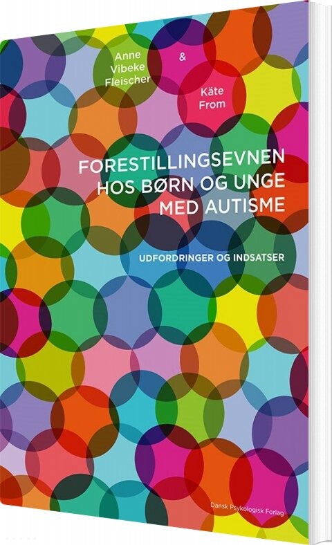 Forestillingsevnen Hos Børn Og Unge Med Autisme   Anne Vibeke Fleischer   Bog