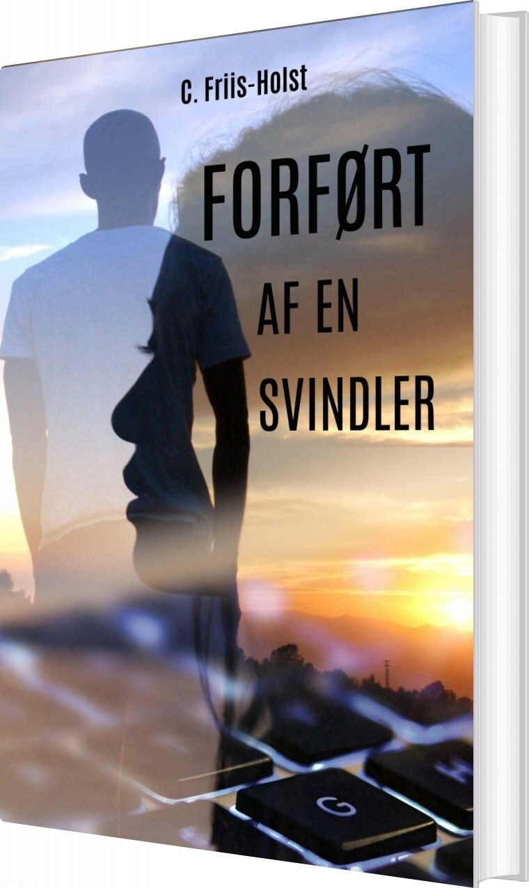 Forført Af En Svindler   Connie Friis Holst   Bog