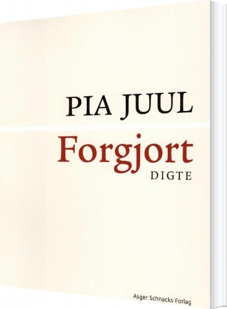 Forgjort   Pia Juul   Bog