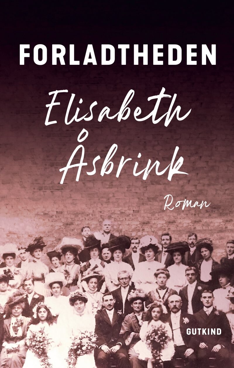 Forladtheden   Elisabeth åsbrink   Bog