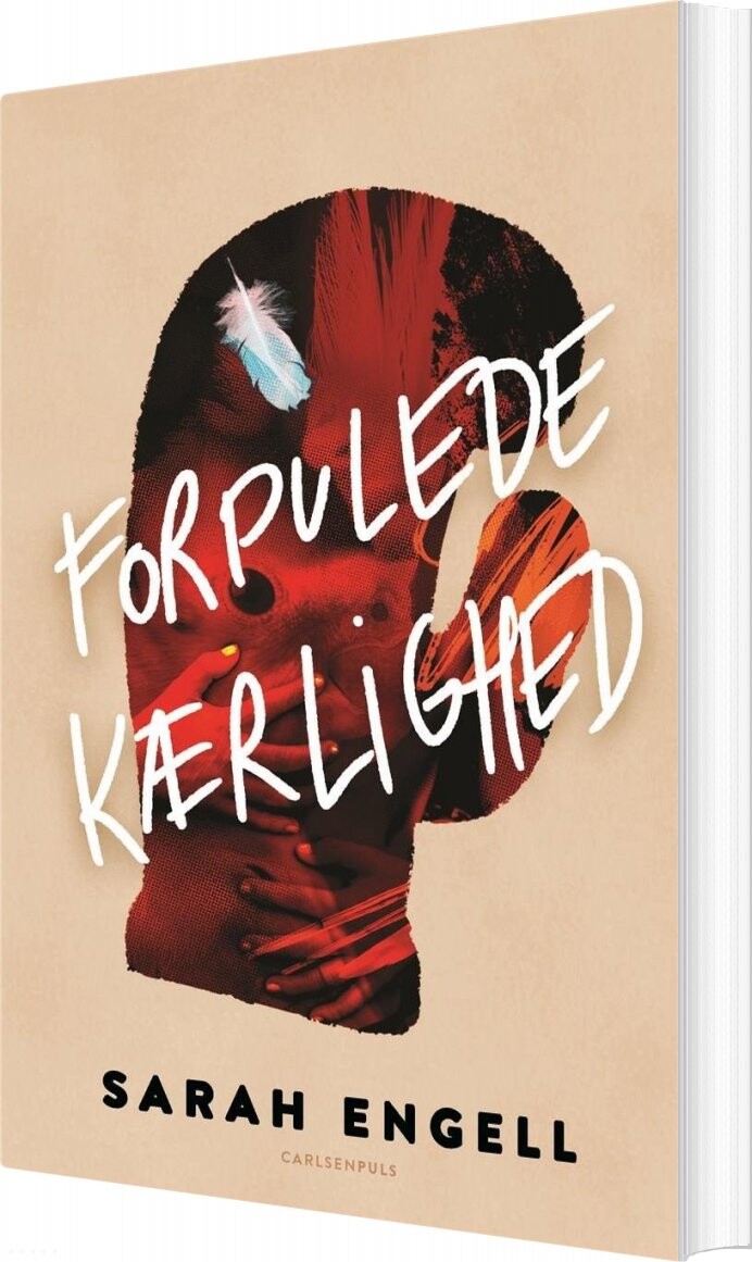Forpulede Kærlighed   Sarah Engell   Bog