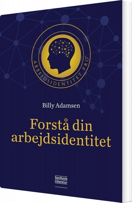 Forstå Din Arbejdsidentitet   Billy Adamsen   Bog