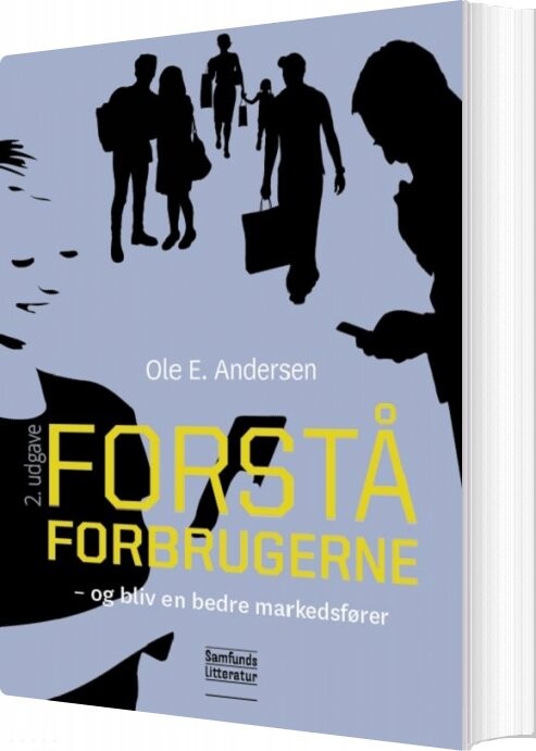 Forstå Forbrugerne   Ole E  Andersen   Bog
