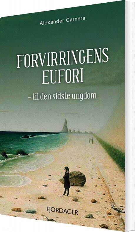 Forvirringens Eufori   Alexander Carnera   Bog