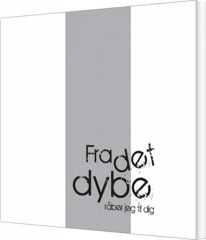 Fra Det Dybe Råber Jeg Til Dig   Ruth østergaard Poulsen   Bog