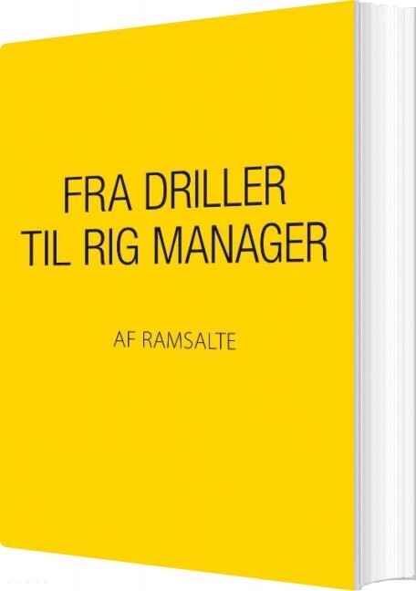 Fra Driller Til Rig Manager   Ramsalte   Bog