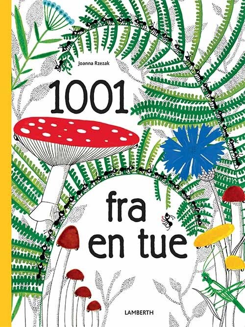 1001 Fra En Tue   Joanna Rzezak   Bog