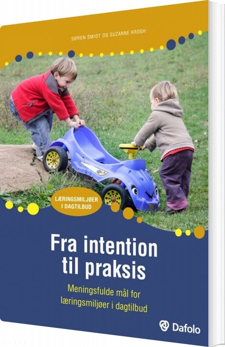 Fra Intention Til Praksis   Suzanne Krogh   Bog
