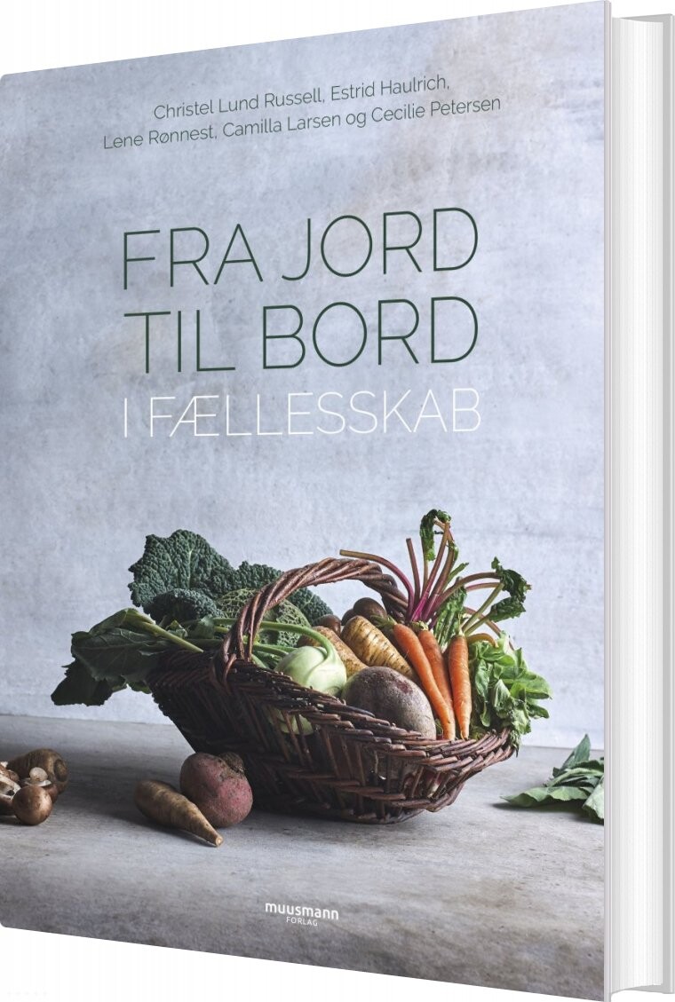 Fra Jord Til Bord   Christel Lund Russell   Bog