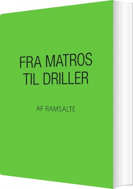 Fra Matros Til Driller   Ramsalte   Bog