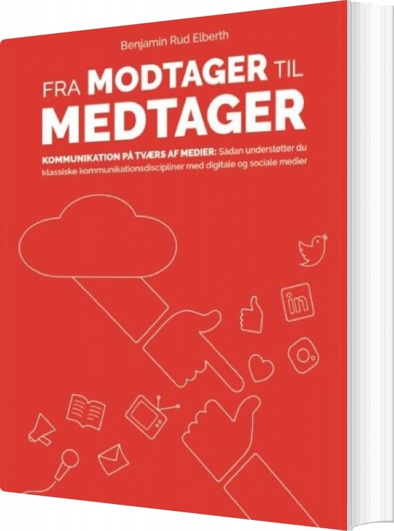 Fra Modtager Til Medtager   Benjamin Rud Elberth   Bog