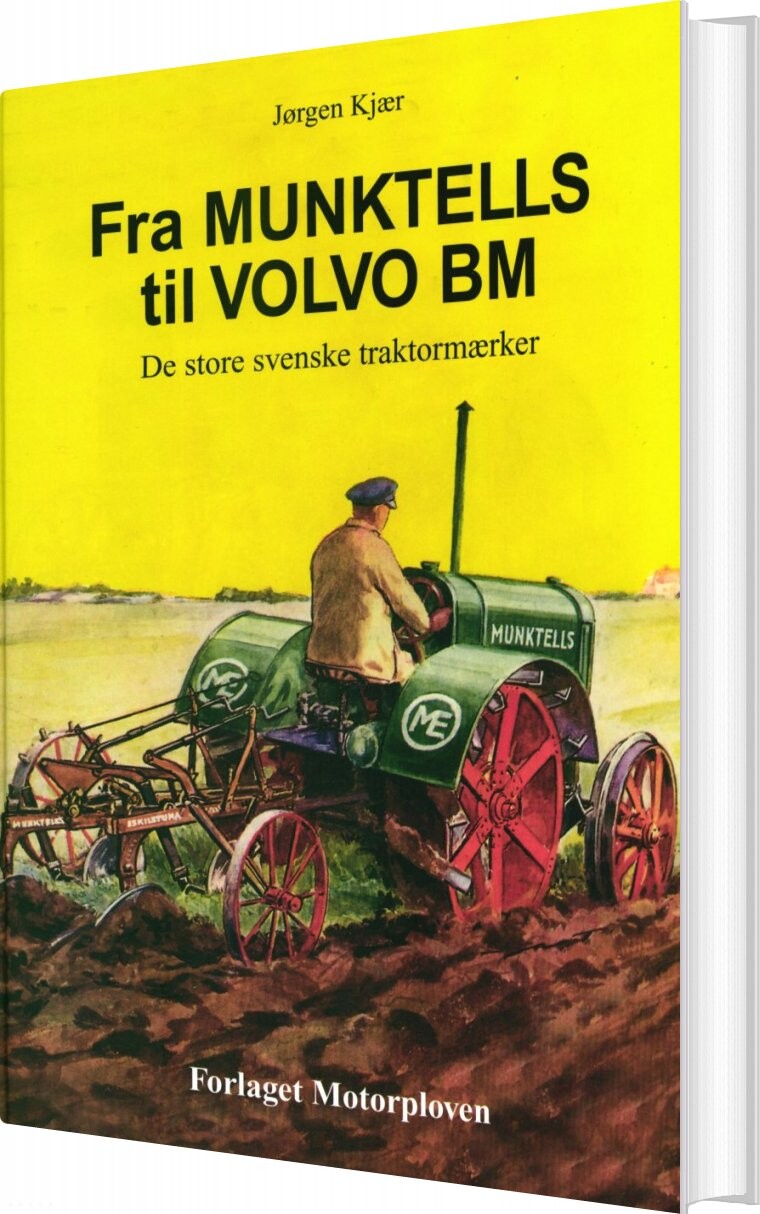 Fra Munktells Til Volvo Bm   Jørgen Kjær   Bog