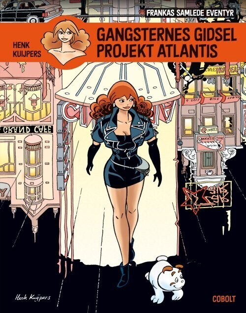 Frankas Samlede Eventyr 2: Gangsternes Gidsel   Projekt Atlantis   Henk Kuijpers   Bog