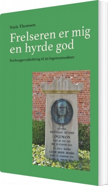 Frelseren Er Mig En Hyrde God Niels Thomsen Bog