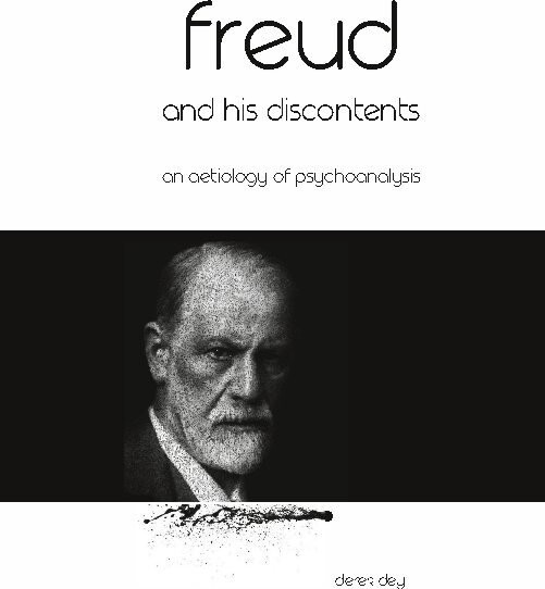 Freud And His Discontents   Derek Dey   English Book