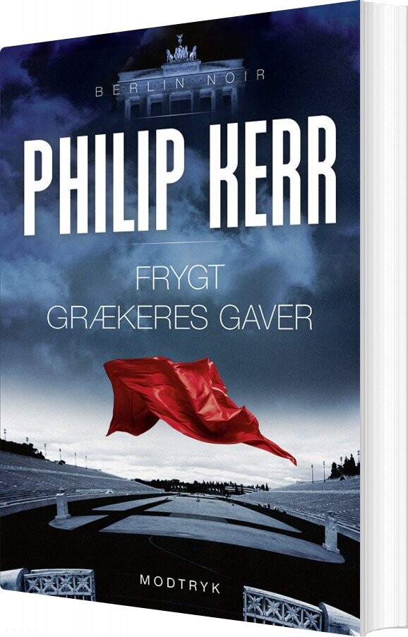 Frygt Grækeres Gaver   Philip Kerr   Bog