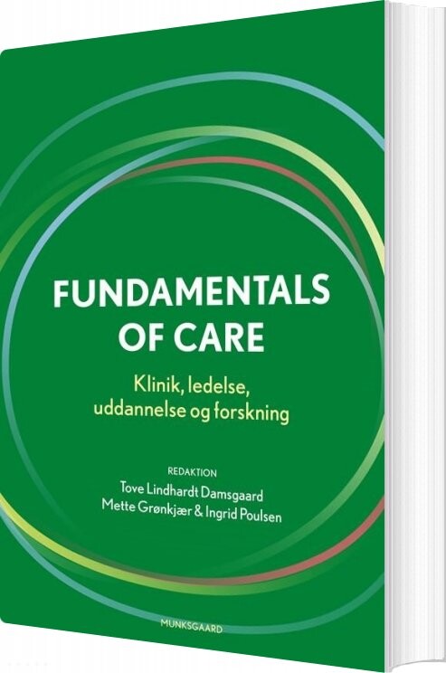 Fundamentals Of Care   Ingrid Poulsen   Bog