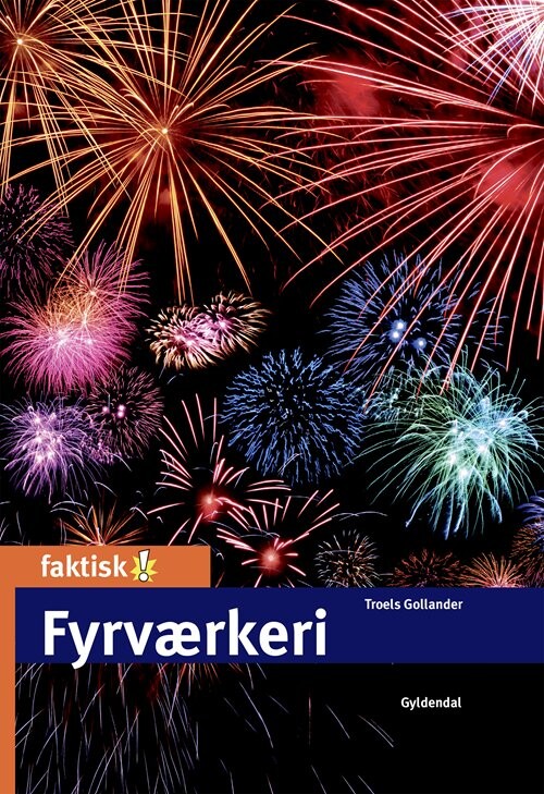 Fyrværkeri Troels Gollander Bog