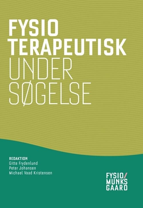 Fysioterapeutisk Undersøgelse   Hanne Møller   Bog