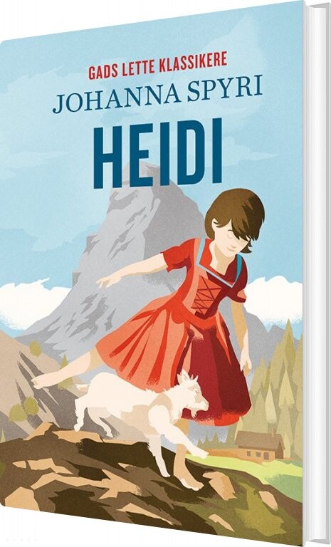 Gads Lette Klassikere: Heidi Johanna Spyri Bog