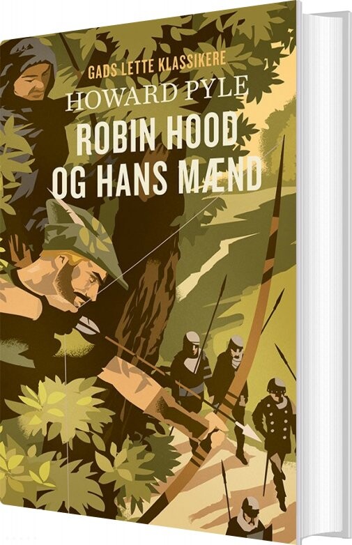 Gads Lette Klassikere: Robin Hood Og Hans Mænd Howard Pyle Bog