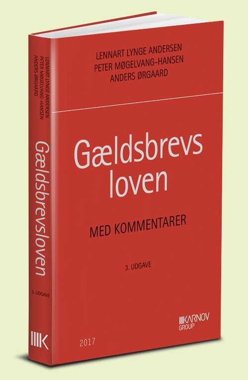 Gældsbrevsloven Med Kommentarer   Anders ørgaard   Bog