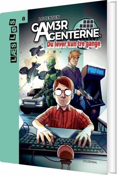 Gameragenterne Du Lever Kun Tre Gange Lg Jensen Bog
